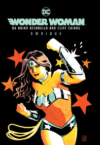Wonder Woman by Brian Azzarello & Cliff Chiang Omnibus (New Edition) by Brian Azzarello, Cliff Chiang, 9781779524232