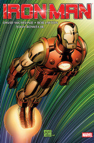 Iron Man By Michelinie, Layton & Romita Jr. Omnibus Vol. 1 John Romita Jr. Cover [New Printing] by David Michelinie, Bob Layton, John Romita Jr., Bob Layton, John Romita Jr., 9781302971977