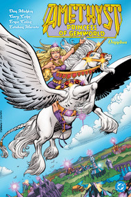 Amethyst: Princess of Gemworld Omnibus by Gary Cohn, Dan Mishkin, Ernie Colon, Ric Estrada, 9781799516385
