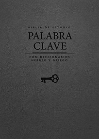 Biblia de Estudio Palabra Clave (Piel Genuina) (Spanish Edition) by Editorial Patmos, Editorial Patmos, 9781646911622