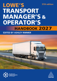 Lowe's Transport Manager's and Operator's Handbook 2027 by Ashley Rimmer, 9781398629844