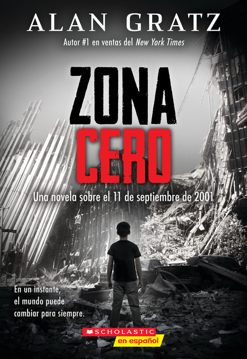 Zona Cero (Ground Zero) (Spanish Edition) by Alan Gratz, 9798225078706