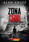 Zona Cero (Ground Zero) (Spanish Edition) by Alan Gratz, 9798225078706