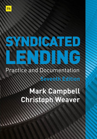 Syndicated Lending (Practice and Documentation) by Mark Campbell, 9780857196828