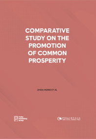 Comparative Study on the Promotion of Common Prosperity by Hong Zhou, Hong Zhou, 9781805890355