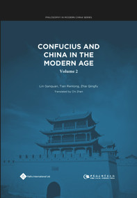 Confucius and China in the Modern Age by Zhen Chi, Guanquan Lin, Renlong Tian, Qingfu Zhai, 9781844646623