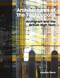 Architectures of the Technopolis (Archigram and the British High Tech) by Annette Fierro, Annette Fierro, 9781848226319
