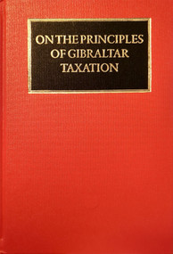 On the Principles of Gibraltar Taxation by Grahame Jackson, Isaac Levy, 9781913507633
