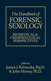 Handbook of Forensic Sexology by James J. Krivacska, 9780879758837