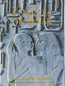 The Temples of Karnak by R. A. Schwaller de Lubicz, Georges de Miré, Valentine de Miré, 9780892817122