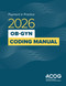 Payment in Practice: 2026 Ob-Gyn Coding Manual by American College of Obstetricians and Gynecologists, American College of Obstetricians and Gynecologists, 9781948258982