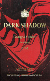 Dark Shadow by Gilbert & George, 9780903696630