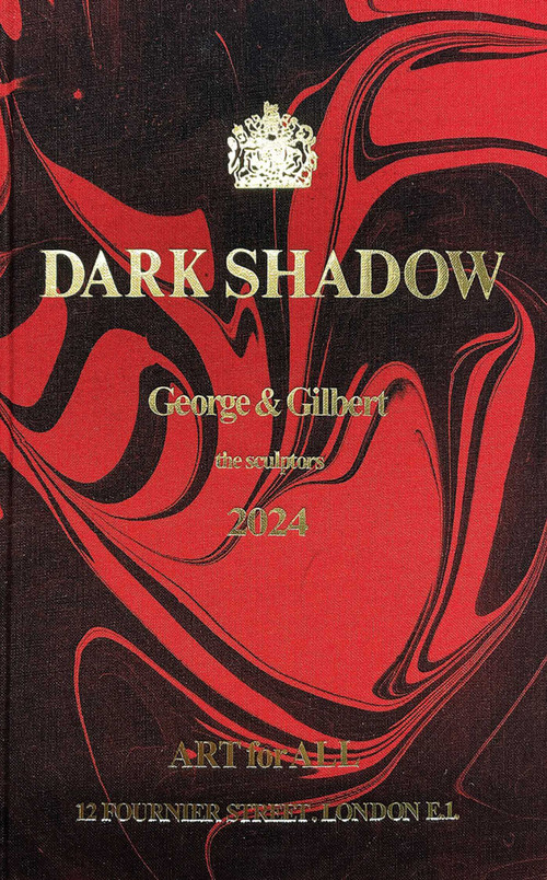 Dark Shadow by Gilbert & George, 9780903696630