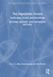 The Algorithmic Society (Technology, Power, and Knowledge) by Marc Schuilenburg, Rik Peeters, 9781041221951