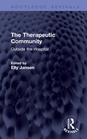 The Therapeutic Community (Outside the Hospital) by Elly Jansen, 9781041438854