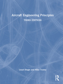 Aircraft Engineering Principles by Lloyd Dingle, Mike Tooley, 9781032940946