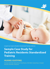 Sample Case Study for Pediatric Residents Standardized Training by Guoying Huang, 9788193815113
