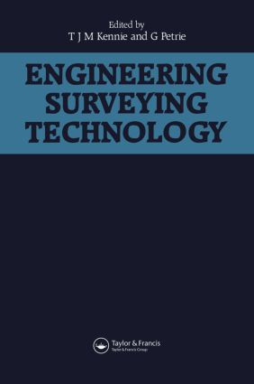 Engineering Surveying Technology by T.J.M. Kennie, 9780751401936