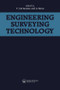 Engineering Surveying Technology by T.J.M. Kennie, 9780751401936