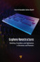 Graphene Nanostructures (Modeling, Simulation, and Applications in Electronics and Photonics) by Yaser Banadaki, Safura Sharifi, 9789814800365