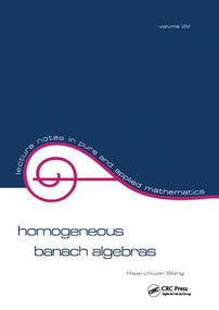 Homogeneous Banach Algebras by Wang, 9781138401822