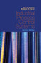 Industrial Process Control Systems, Second Edition by Dale R. Patrick, Stephen W. Fardo, 9781439815762
