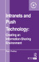 Intranets and Push Technology: Creating an Information-Sharing Environment by Paul Pedley, 9781138439382