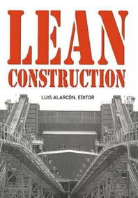 Lean Construction by Luis Alarcón, 9789054106487