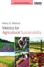 Measuring Sustainable Agriculture by Marty D. Matlock, 9780415627122