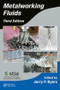 Metalworking Fluids by Jerry P. Byers, 9781498722223