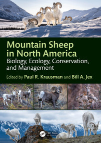 Mountain Sheep in North America (Biology, Ecology, Conservation, and Management) by Paul R. Krausman, William Jex, 9781032843988