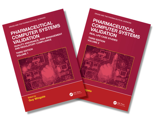 Pharmaceutical Computer Systems Validation: Two Volume Set by Guy Wingate, 9781041390602