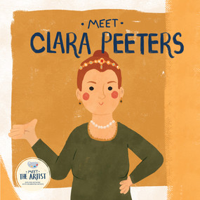 Meet Clara Peeters by , 9798886184983