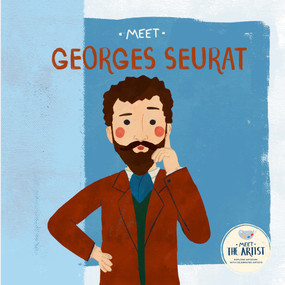Meet Georges Seurat by , 9798886182972