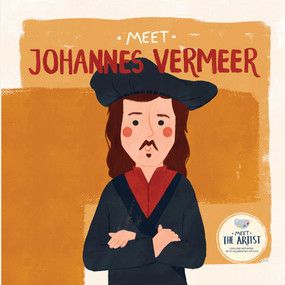 Meet Johannes Vermeer by , 9798886187236
