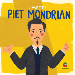 Meet Piet Mondrian by , 9798886180916