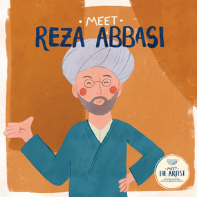 Meet Reza Abbasi by , 9798886187281