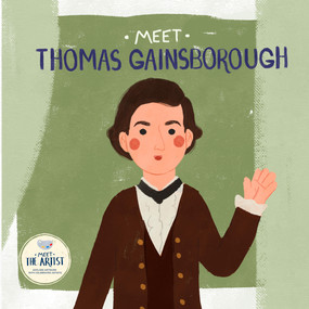 Meet Thomas Gainsborough by , 9798886182965