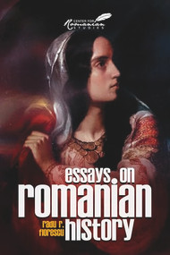 Essays on Romanian History by Radu R Florescu, 9789739432030