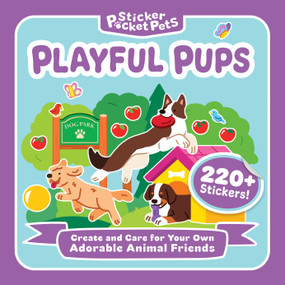 Sticker Pocket Pets: Playful Pups (Create and Care for Your Own Adorable Animal Friends) by Tiffany Wong, 9780486858708