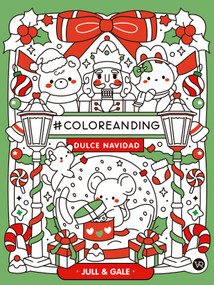 #Coloreanding: Dulce Navidad (Spanish Edition) by Juli Gael, 9786313004874