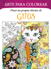 Pinta tus propios diseños de: Gatos (Spanish Edition) by Marjorie Sarnat, 9789877470284
