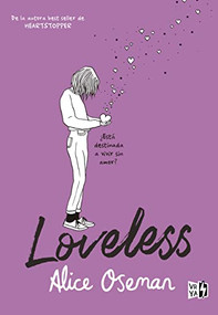 Loveless (Spanish Edition) by Alice Oseman, 9789877477993