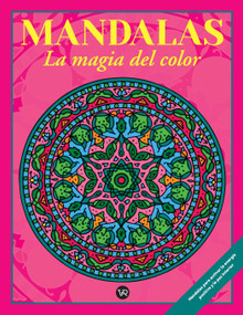 Mandalas: La magia del color (4) (Marco) (2 R. V.) (Spanish Edition) by Christian Pilastre, 9789877477269