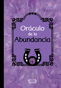 Oráculo de la abundancia (Spanish Edition) by Roxanna Erdman, 9789877474312