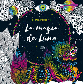La magia de Luna (Spanish Edition) by Luna Portnoi, 9789877472646