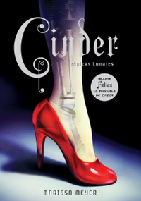 Cinder (Crónicas Lunares) (Spanish Edition) by Julie Camel, 9789876129275