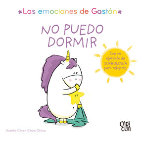 No puedo dormir (Las emociones de Gastón) (Spanish Edition) by Aurélie Chien Chow Chine, 9786313005581