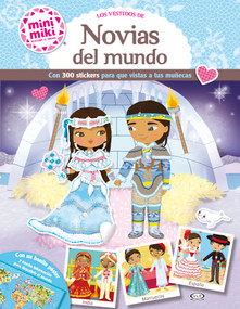 Los vestidos de novias del mundo ((Nueva edición)) (Spanish Edition) by Julie Camel, 9786313005475