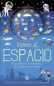 Vamos al espacio (¡Viaja millones de kilómetros en cohete!) (Spanish Edition) by Rafael Capicúa, 9786313005086